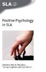 Peter D. Macintyre, Tammy Gregersen, Peter D. Macintyre, Sarah Mercer - Positive Psychology in Sla