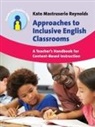 Kate Mastruserio Reynolds, Kate Mastruserio Reynolds - Approaches to Inclusive English Classrooms