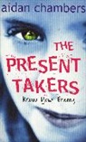 Aidan Chambers, Chambers Aidan - The Present Takers
