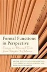 Nathan John Martin, Steven Vande Moortele, Julie Pedneault-Deslauriers, Nathan John Martin, Nathan John (Author) Martin, Julie Pedneault-Deslauriers... - Formal Functions in Perspective