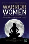Mary Young, Janice Huber, Lucy Joe, Jennifer Lamoureux, Laura Marshall, Sister Dorothy Moore... - Warrior Women