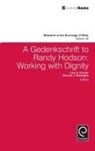 Lisa A. Keister, Lisa A. Keister, Lisa A. (Duke University Keister, Vincent J. Roscigno, Vincent J. (Ohio State University Roscigno - A Gedenkschrift to Randy Hodson