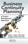 Ralph L. Kliem, Ralph L. (LeanPM Kliem, Gregg D. Richie, Gregg D. (P8 Richie - Business Continuity Planning