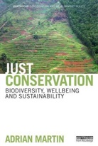 Adrian Martin, Adrian (University of East Anglia Martin, Martin Adrian - Just Conservation