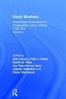 Sam Davies, Davies Sam, Colin J. Davis, Prof Dr. Lex Heerma Van Voss, Lidewij Hesselink, Hesselink Lidewij... - Dock Workers
