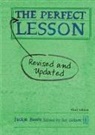 Jackie Beere, Ian Gilbert - The Perfect Lesson
