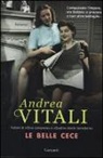 Andrea Vitali - Le belle Cece