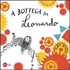 Ilaria Demonti - A bottega da Leonardo