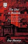 Adam D'Arras, Guy R. Mermier - The Play of Madness