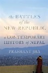Prashant Jha, Jha Prashant - Battles of the New Republic
