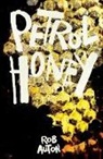 Rob Auton, Tbd - Petrol Honey