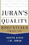 Joseph Defeo, Joseph A. Defeo - Juran's Quality Essentials