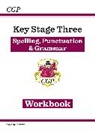 CGP Books, CGP Books, CGP Books, CGP Books - New KS3 Spelling, Punctuation & Grammar