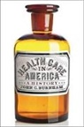 John Burnham, John C Burnham, John C. Burnham, John C. (Research Professor History and A Burnham, John C. (Research Professor History and Associated Scholar Burnham, Burnham John C. - Health Care in America