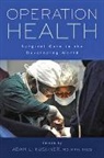 Adam L. Kushner, Adam L. (Johns Hopkins Bloomberg School o Kushner, Adam L. Kushner, Adam L. (Johns Hopkins Bloomberg School of Public Health) Kushner - Operation Health