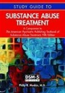 Philip Muskin, Philip R. Muskin, Philip R. (Professor of Clinical Psychiatry Muskin - Study Guide to Substance Abuse Treatment
