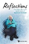 Smullyan Raymond M, Raymond M Smullyan, Raymond Smullyan, Raymond Smullyan, Raymond M. Smullyan - Reflections: The Magic, Music And Mathematics Of Raymond Smullyan