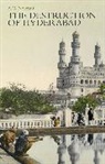 A. G. Noorani, Noorani A. G. - The Destruction of Hyderabad