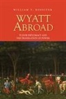 William Rossiter, William T. Rossiter - Wyatt Abroad