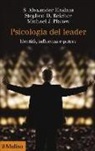 Alexander S. Haslam, Michael J. Platow, Stephen D. Reicher - Psicologia del leader. Identità, influenza e potere
