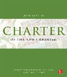 Congress for the New Urbanism, N/A Congress For The New Urbanism, Emily Talen, Talen Emily - Charter of the New Urbanism