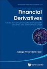 George M. Constantinides, George Michael Constantinides, George M Constantinides - FINANCIAL DERIVATIVES