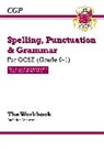 CGP Books, CGP Books, CGP Books, CGP Books - GCSE Spelling, Punctuation and Grammar Workbook (includes Answers)