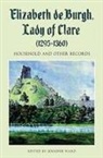 Jennifer Ward, Jennifer Ward, Jennifer C Ward, Jennifer C. Ward - Elizabeth de Burgh, Lady of Clare (1295-1360)