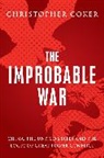 Christopher Coker, Coker Christopher - The Improbable War