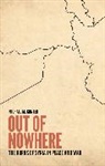 Michael Gunter, Michael M Gunter, Michael M. Gunter, Gunter Michael M. - Out of Nowhere