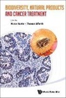 Thomas Efferth, Victor Kuete, Victor Kuete &amp; Thomas Efferth, Thomas Efferth, Victor Kuete - Biodiversity, Natural Products and Cancer Treatment