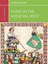 Margot Fassler, Margot (University of Notre Dame) Fassler, Margot E. Fassler, Walter Frisch - Anthology for Music in the Medieval West