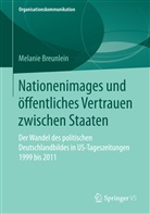 Melanie Breunlein - Nationenimages und öffentliches Vertrauen zwischen Staaten