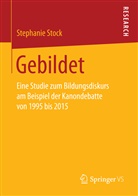 Stephanie Stock - Gebildet