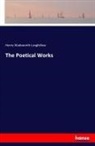 Henry Wadsworth Longfellow - The Poetical Works