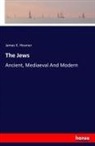 James K Hosmer, James K. Hosmer - The Jews