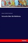 Johann Friedrich Hartknoch - Versuche über die Mahlerey