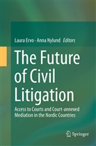 Laur Ervo, Laura Ervo, Nylund, Nylund, Anna Nylund - The Future of Civil Litigation