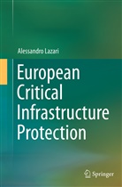 Alessandro Lazari - European Critical Infrastructure Protection