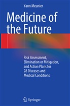 Yann Meunier - Medicine of the Future
