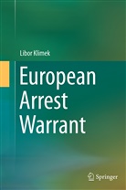 Libor Klimek - European Arrest Warrant