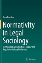 Reza Banakar - Normativity in Legal Sociology