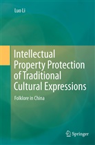 Luo Li, Li Luo - Intellectual Property Protection of Traditional Cultural Expressions