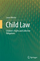 Laura Westra - Child Law