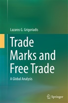 Lazaros Grigoriadis, Lazaros G Grigoriadis, Lazaros G. Grigoriadis - Trade Marks and Free Trade