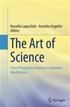 Angelini, Angelini, Annarita Angelini, Rossell Lupacchini, Rossella Lupacchini - The Art of Science