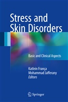 Katlei França, Katlein França, Jafferany, Jafferany, Mohammad Jafferany - Stress and Skin Disorders