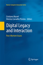 Carvalho Pereira, Carvalho Pereira, Cristian Maciel, Cristiano Maciel, Vinícius Carvalho Pereira - Digital Legacy and Interaction