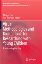 Marily Fleer, Marilyn Fleer, RIDGWAY, Ridgway, Avis Ridgway - Visual Methodologies and Digital Tools for Researching with Young Children