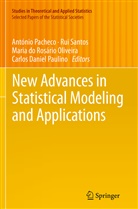 Maria do Rosário Oliveira et al, Maria Do Rosário Oliveira, António Pacheco, Carlos Daniel Paulino, Ru Santos, Rui Santos - New Advances in Statistical Modeling and Applications